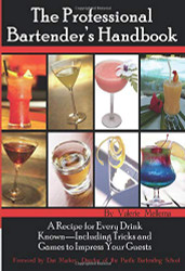 Professional Bartender's Handbook