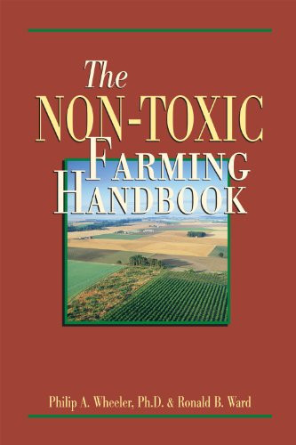 Non-Toxic Farming Handbook