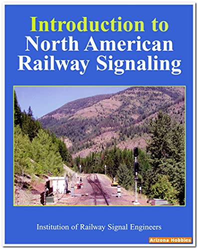 Introduction to North American Railway Signaling