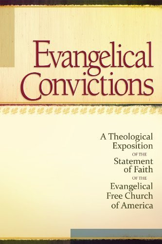 Evangelical Convictions