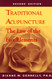 Traditional Acupuncture: The Law of the Five Elements