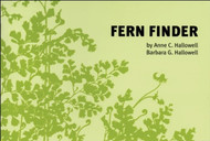Fern Finder: A Guide to Native Ferns of Central and Northeastern