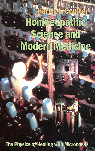 Homeopathic Science and Modern Medicine