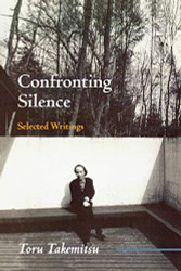 Confronting Silence: Selected Writings Volume 1