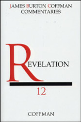 Commentary on Revelation Volume 12