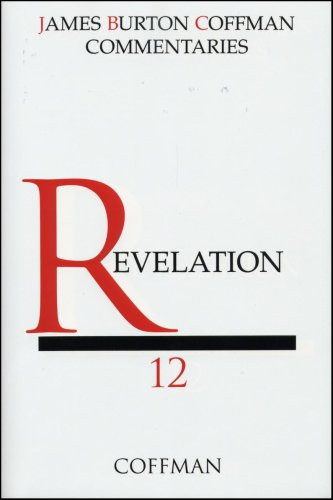 Commentary on Revelation Volume 12