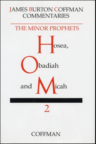 Coffman: Minor Prophets volume 2 Hosea Obadiah Micah