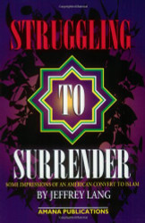 Struggling to Surrender