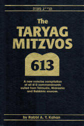 Taryag Mitzvos: A new concise compilation of all 613 commandments