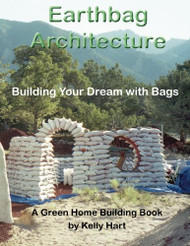 Earthbag Architecture: Building Your Dream with Bags - Green Home