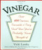 Vinegar: Over 400 Various Versatile and Very Good Uses You've