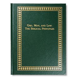 God Man and Law: The Biblical Principles
