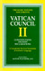 Vatican Council II: Constitutions Decrees Declarations