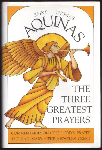 Three Greatest Prayers