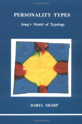 Personality Types (Studies in Jungian Psychology by Jungian