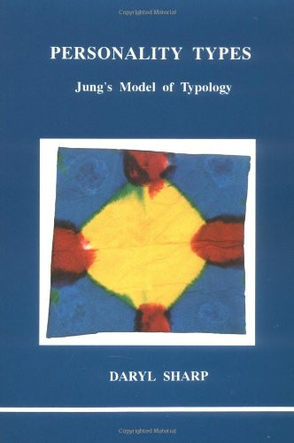 Personality Types (Studies in Jungian Psychology by Jungian