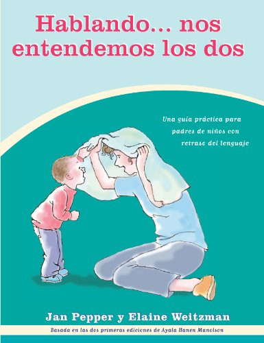 Hablandonos Entendemos Los Dos (Spanish Edition)