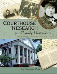 Courthouse Research for Family Historians