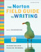 Norton Field Guide To Writing With Handbook