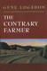 Contrary Farmer (Real Goods Independent Living Book)