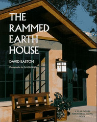 Rammed Earth House (Real Goods Independent Living Book)