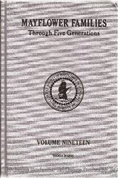 Mayflower Families: Through Five Generations Volume 19