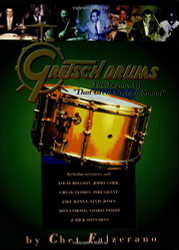 Gretsch Drums: The Legacy of That Great Gretsch Sound