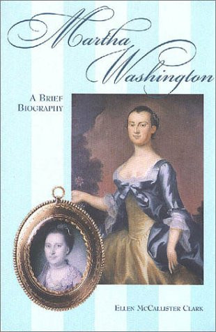 Martha Washington (George Washington BookShelf)