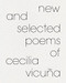 New and Selected Poems of Cecilia Vicuna