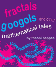 Fractals Googols and Other Mathematical Tales