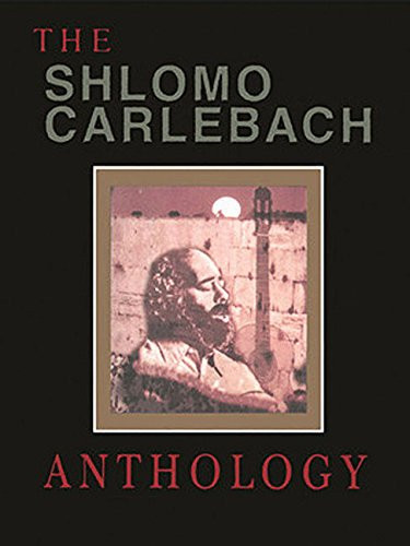 Shlomo Carlebach Anthology
