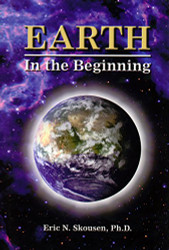 Earth in the Beginning - Revised and Enlarged Edition