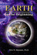 Earth in the Beginning - Revised and Enlarged Edition