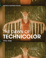 Dawn of Technicolor: 1915-1935