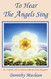 To Hear The Angels Sing