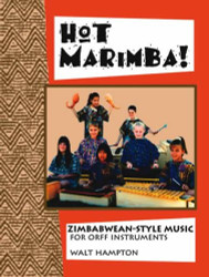 Hot Marimba! Zimbabwean Style Music for Off Instruments