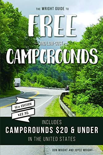 Wright Guide to Free and Low-Cost Campgrounds
