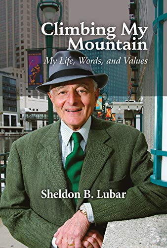 Climbing My Mountain: My Life Words and Values
