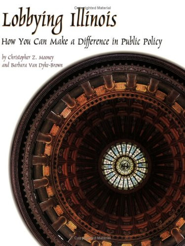 Lobbying Illinois: How You Can Make a Difference in Public Policy