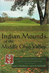 Indian Mounds of the Middle Ohio Valley