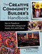 Creative Community Builder's Handbook