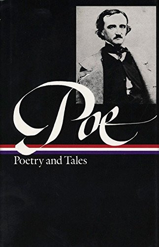 Edgar Allan Poe: Poetry and Tales (Library of America)