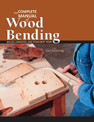 Complete Manual of Wood Bending