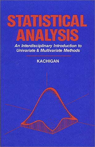 Statistical Analysis: An Interdisciplinary Introduction to Univariate