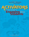 Activators: Classroom Strategies for Engaging Middle and High School
