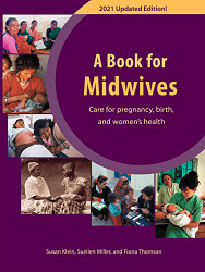 Book For Midwives: Care For Pregnancy Birth and Women's Health 6th