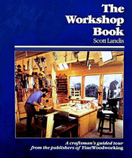 Workshop Book: A Craftsman's Guided Tour from the Pub of FWW