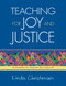 Teaching for Joy and Justice