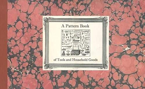 Pattern Book of Tools and Household Goods