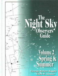 Night Sky Observers Guide: Sring & Summer: 2